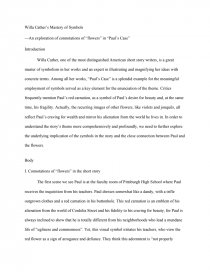 Willa Cather S Mastery Of Symbols An Exploration Of Connotations Of Flowers In Paul S Case Book Report